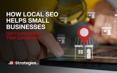 How Local SEO Helps Small Businesses Get Found Before Their Competitors