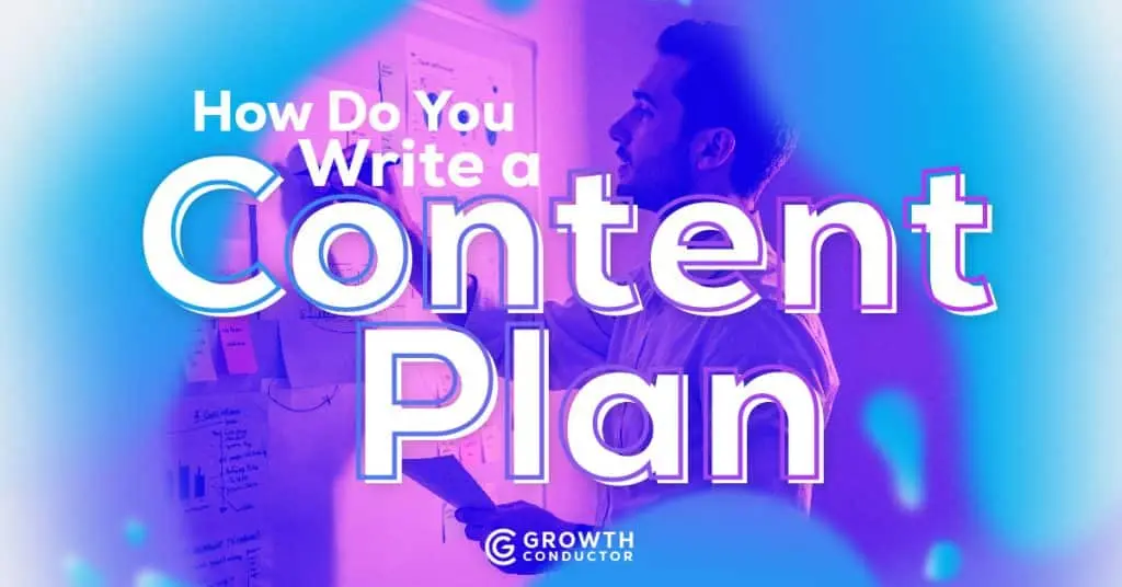 Creating an effective content plan guide