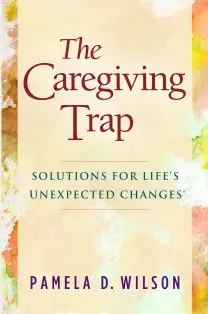  THE CAREGIVING TRAP