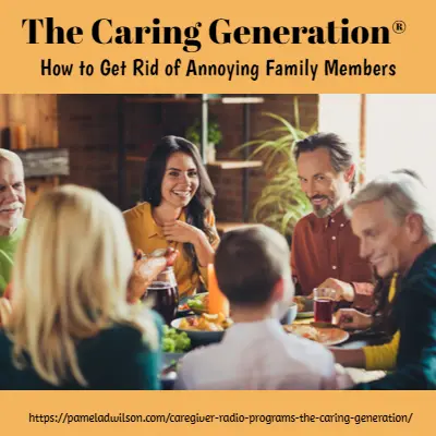 how to get rid of annoying relatives