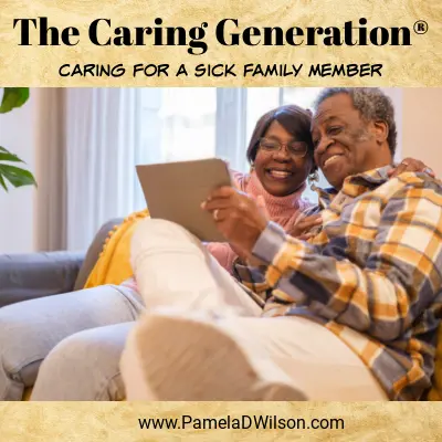 Care for a Sick Family Member