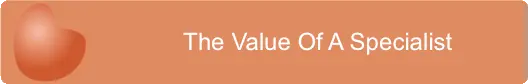 The Value Of A Specialist