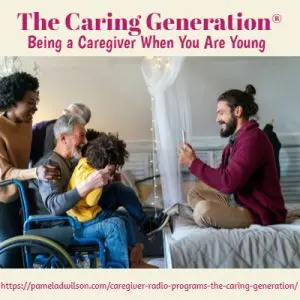 being a caregiver when you are young