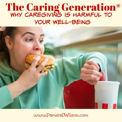 why caregiving is harmful to your well-being