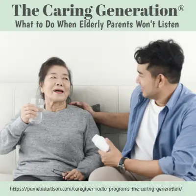 When Elderly Parents Won’t Listen