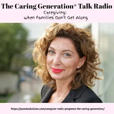 Caregiving: When Families Don't Get Along