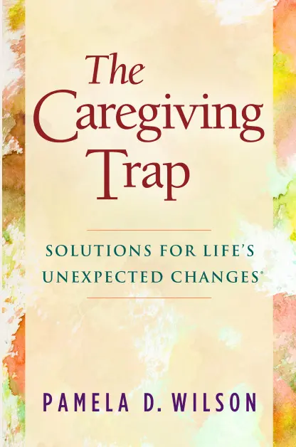 The Caregiving Trap The Caregiving Trap