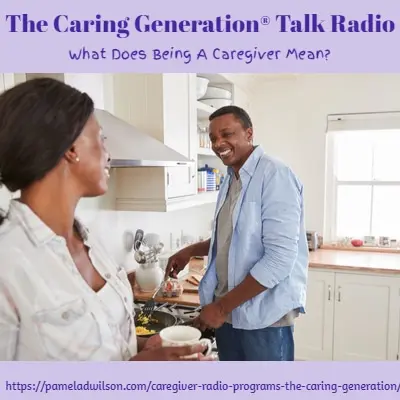 What Does Caregiver Mean