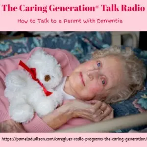 how to talk to a parent with dementia