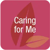 Caring For Me