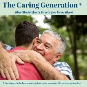how long can elderly parents live alone