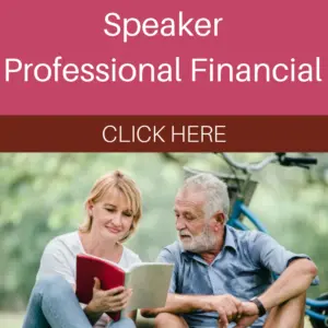 Professional Speaker Financial