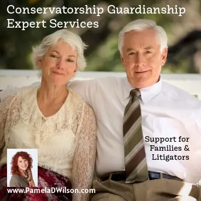 Conservatorship Guardianship Expert Witness Fiduciary Litigation