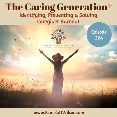 Caregiver Burnout Prevention and Solutions