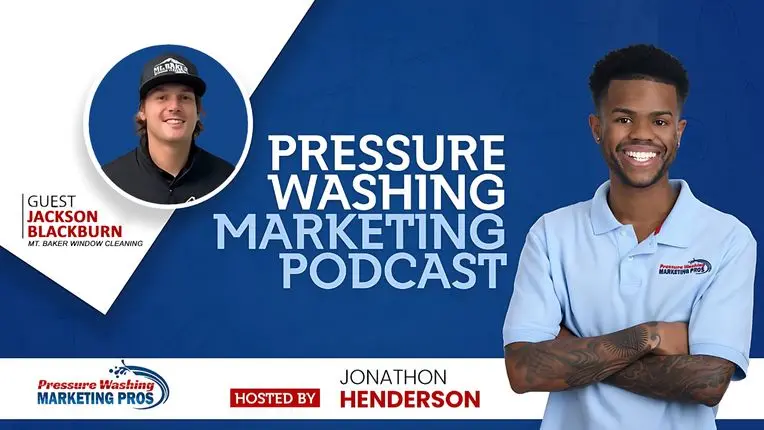 From Odd Jobs to 7-Figures: Jackson Blackburn of Mt. Baker Window Cleaning