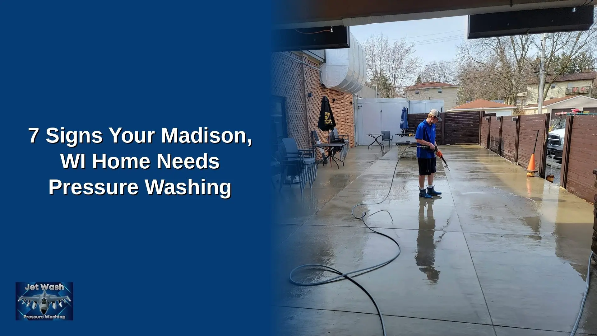 Pressure Washing in Madison, WI