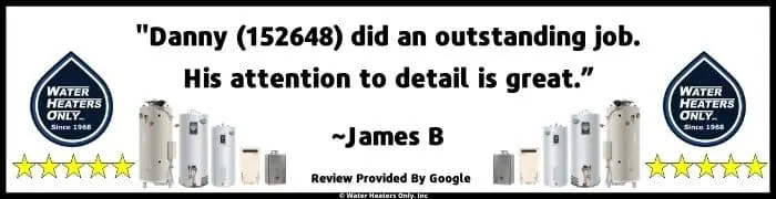 a 5 star water heater review for Water Heaters Only, Inc.
