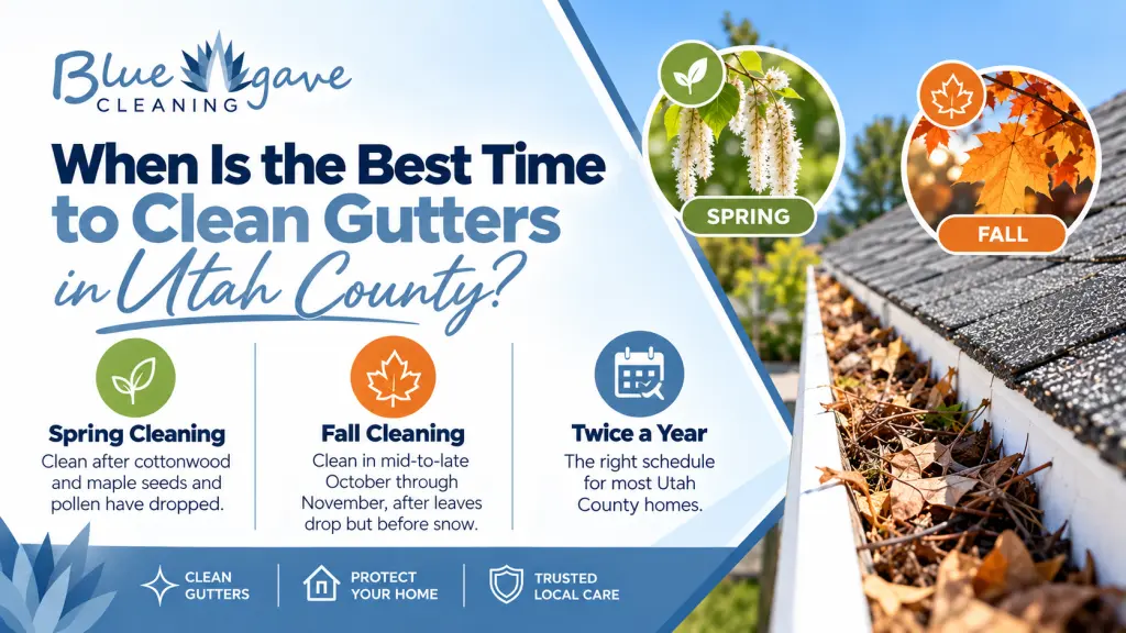 Infographic showing spring and fall as the recommended times for gutter cleaning in Utah County, with most homes needing service twice a year.