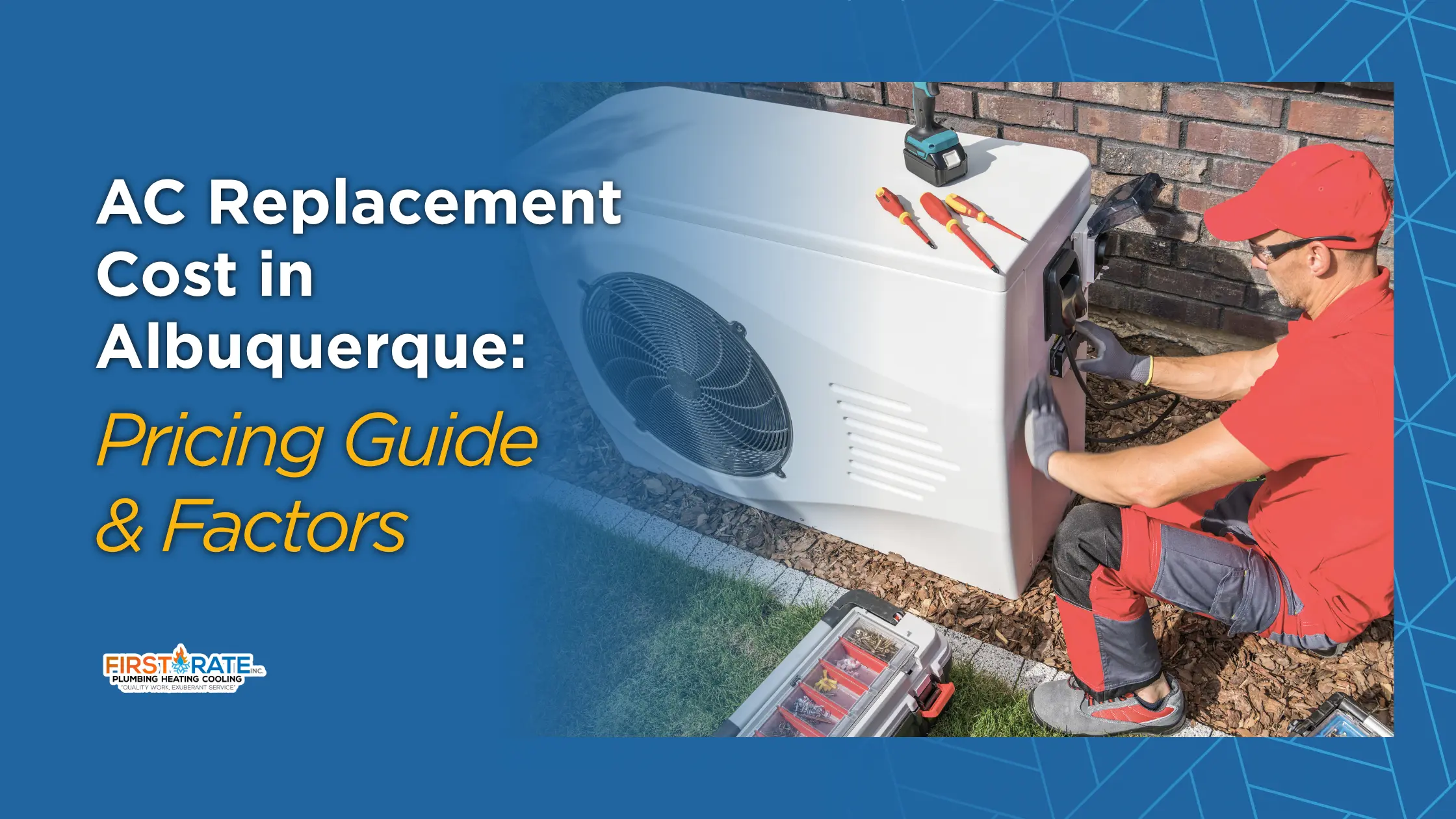 AC Replacement Cost in Albuquerque: Pricing Guide & Factors