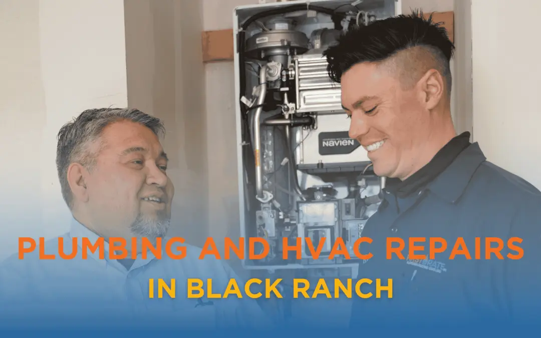 Plumbing and HVAC Repairs in Black Ranch | First Rate PHC