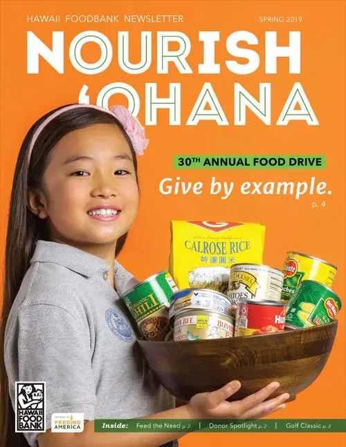 Hawai‘i Foodbank Nourish ‘Ohana Spring 2025 newsletter cover highlighting community partnerships