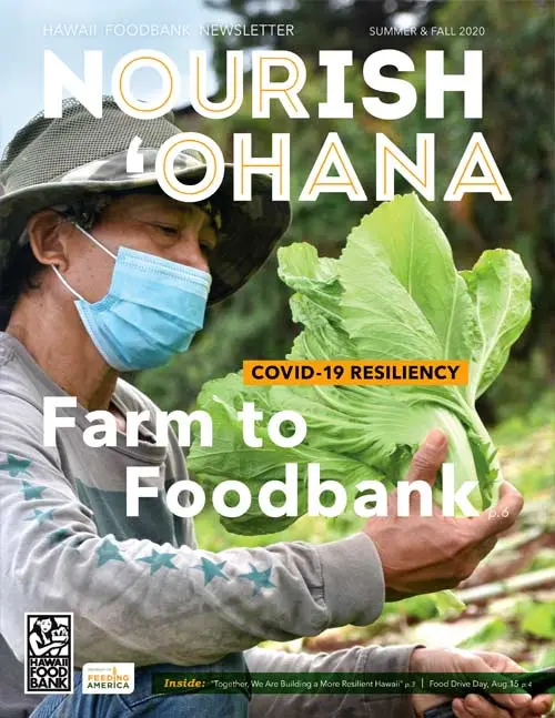 Hawai‘i Foodbank Nourish ‘Ohana Spring 2025 newsletter cover highlighting community partnerships