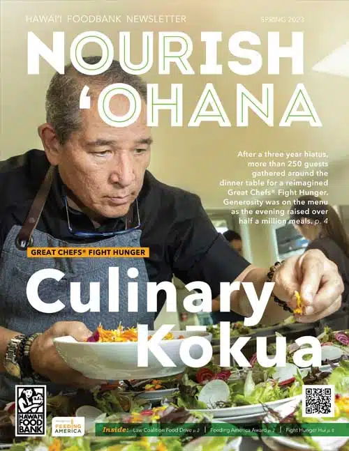 Hawai‘i Foodbank Nourish ‘Ohana Spring 2025 newsletter cover highlighting community partnerships