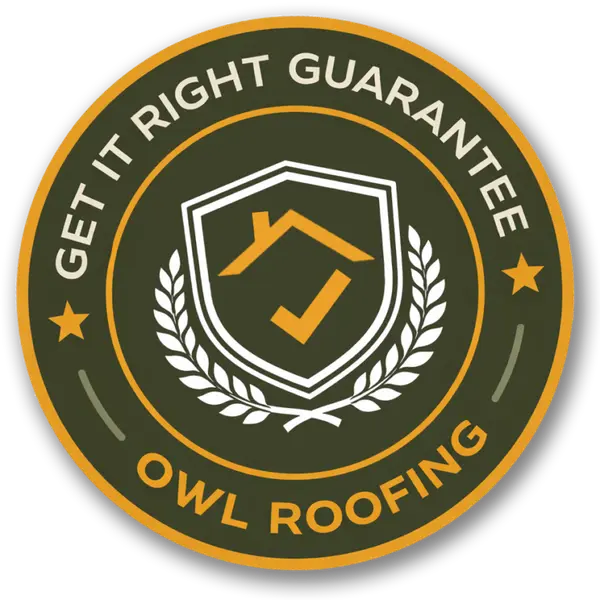 Get it right guarantee owl roofing