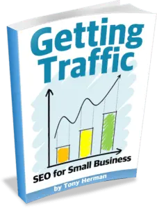 Getting Traffic - SEO for Small Business