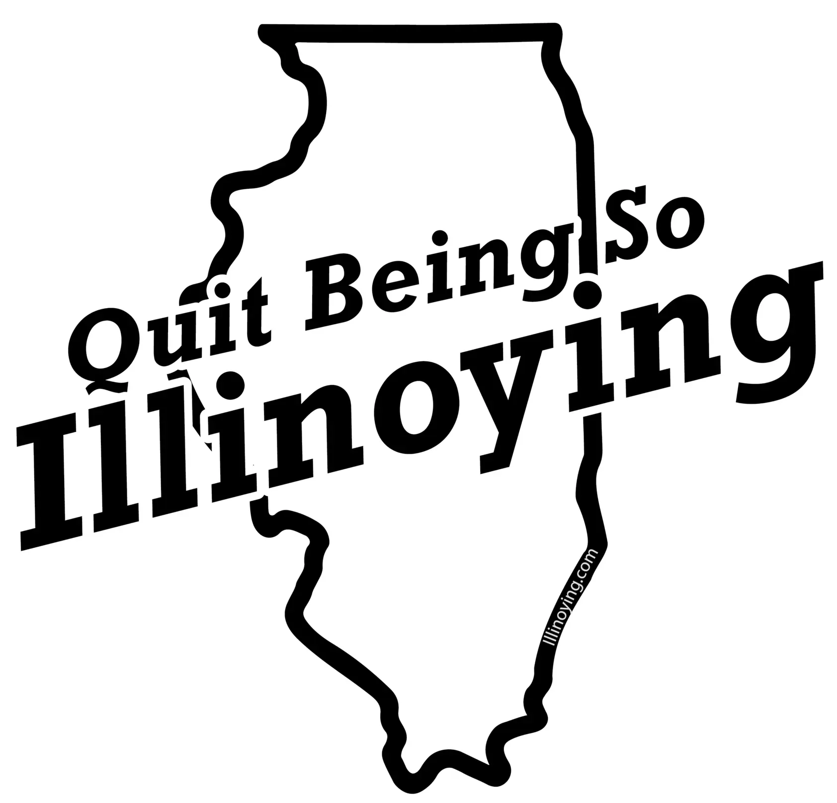 Quit Being So Illinoying logo