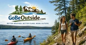 GoBeOutside.com - BETTER WEATHER. BETTER PLANS. MORE OUTSIDE.
