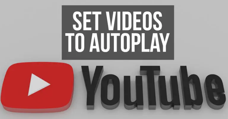 Set YouTube Videos to Autoplay