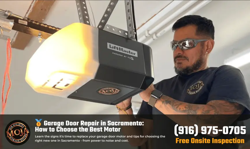Garage Door Repair in Sacramento_ How to Choose the Best Motor