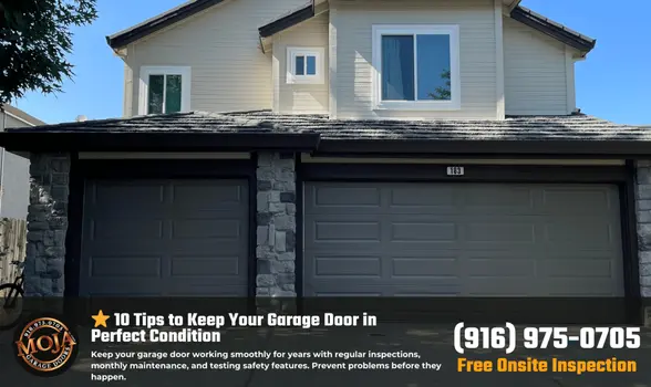 10 Tips to Keep Your Garage Door in Perfect Condition