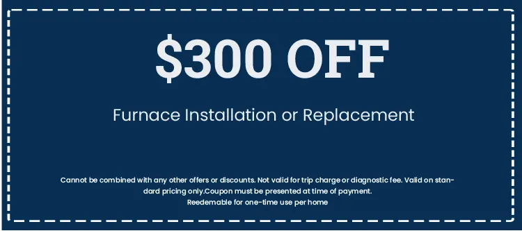 Discount on Furnace Installation or Replacement