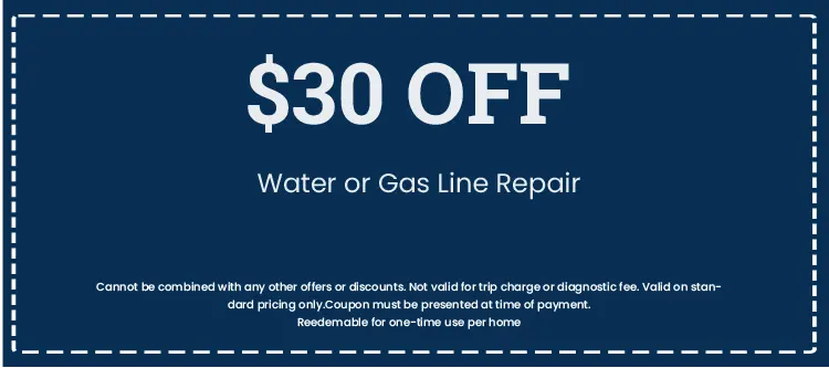 Discount on Water or Gas Line Repair