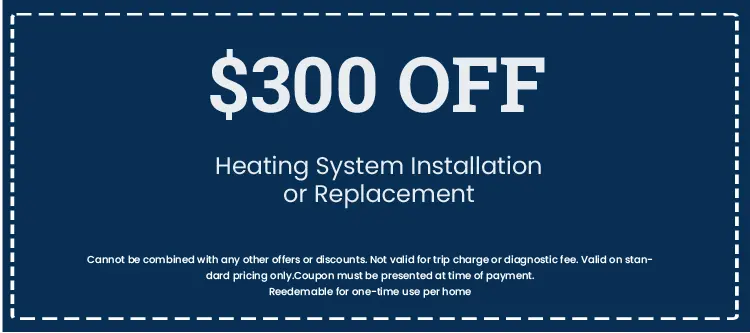 Discount on Heating System Installation or Replacement