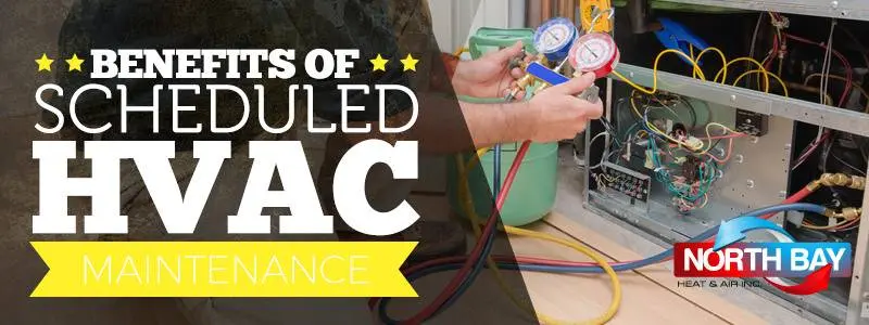 Benefits of Scheduled HVAC Maintenance