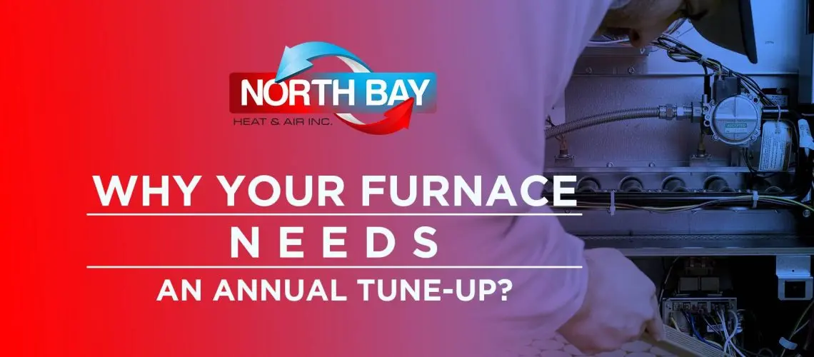 Why Your Furnace Needs An Annual Tune-Up?