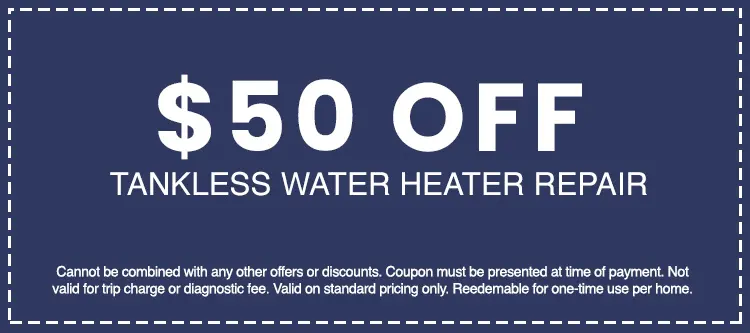 $50 off coupon for tankless water heater repair, detailing terms and conditions for AAA Advanced Plumbing & Drain services.