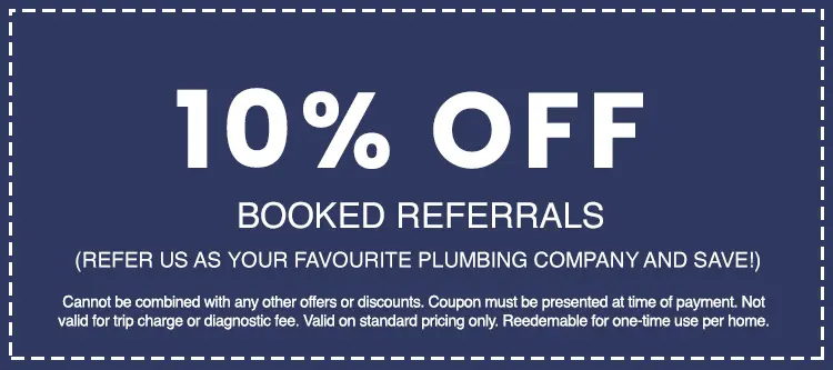 10% off booked referrals coupon for AAA Advanced Plumbing & Drain, promoting customer savings on plumbing services.