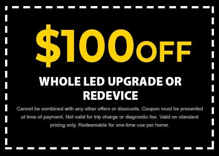 Discount on Whole LED Upgrade or Redevice