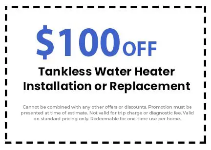Discount on Tankless Water Heater Installation or Replacement