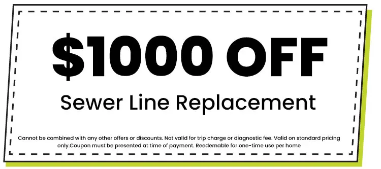 A coupon for 1000 dollars off sewer line replacement with fine print at the bottom.