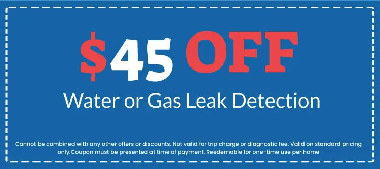 Discounts on Water or Gas Leak Detection