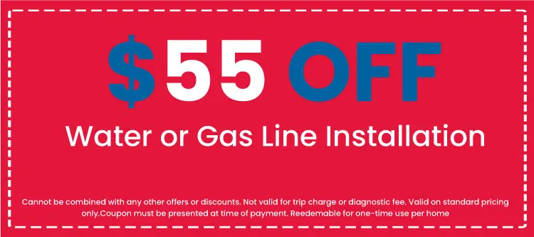 Discounts on Water or Gas Line Installation