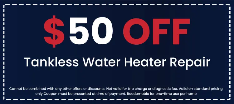 Discount on Tankless Water Heater Repair