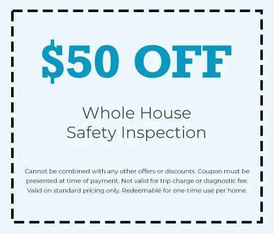 Discount on Whole House Safety Inspection