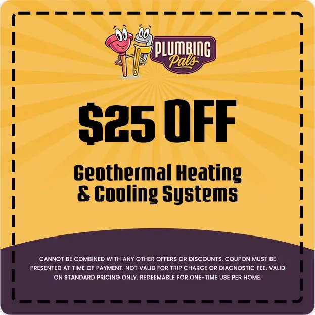 $25 off coupon for Geothermal Heating and Cooling Systems from Plumbing Pals, featuring vibrant design and promotional details.