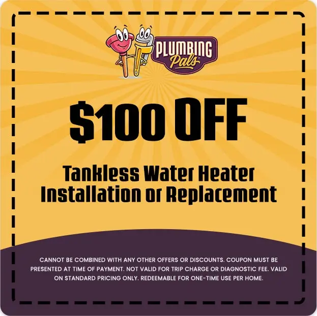$100 off coupon for tankless water heater installation or replacement from Plumbing Pals, featuring vibrant design and promotional details.